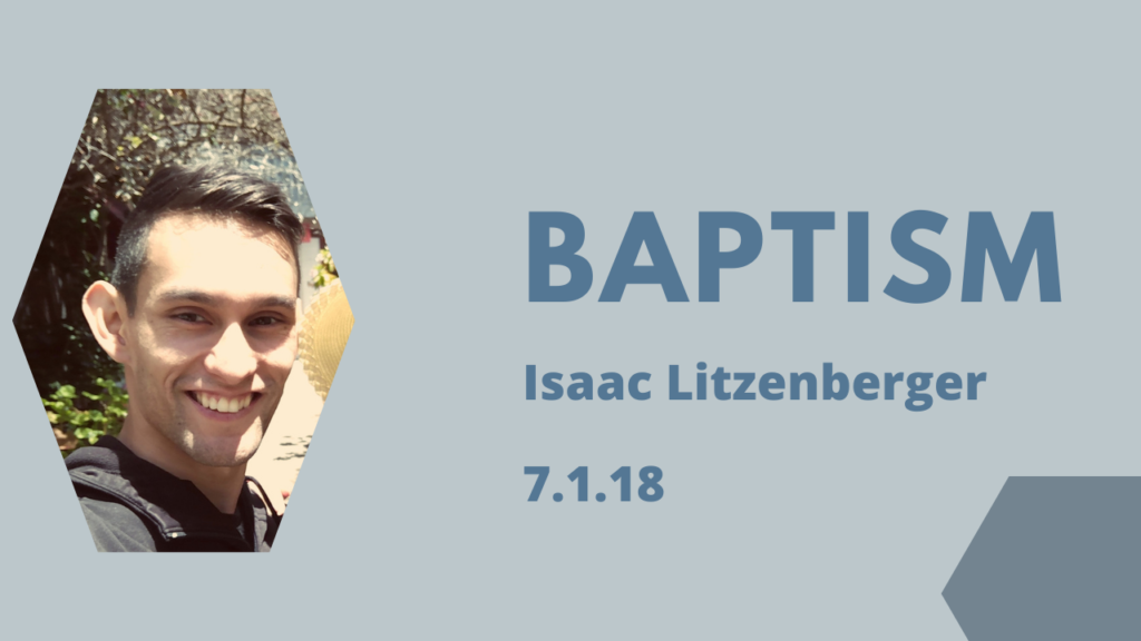 Baptism–Isaac Litzenberger