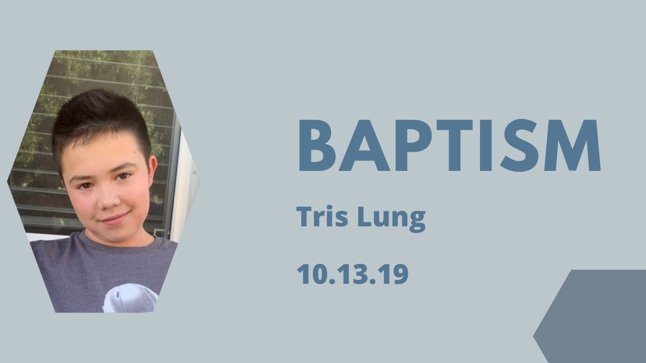 Baptism--Tris Lung