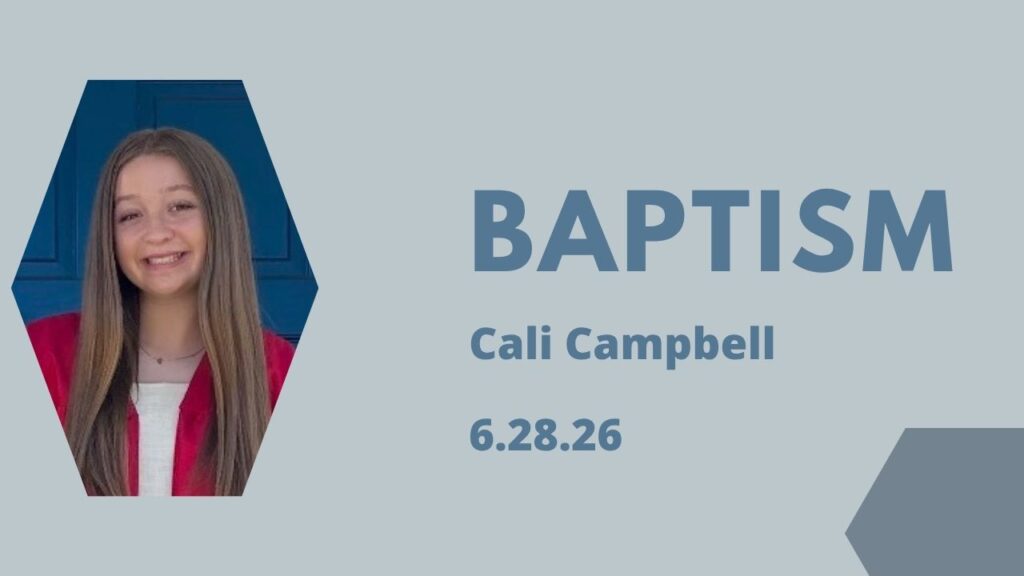 Baptism–Cali Campbell